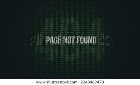 Error 404 page not found. your website projects. website, apps and other uses. In matrix background. Royalty-Free Stock Photo #2343469473