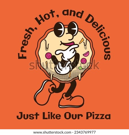 Pizza Character Design With Slogan Fresh, Hot, and Delicious Just Like Our Pizza