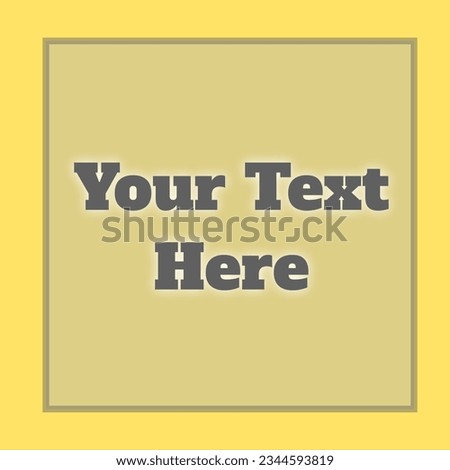 Composition of your text here over yellow background. Colour and writing background concept digitally generated image.