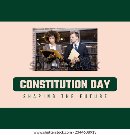 Composite of constitution day text over diverse lawyers and businesspeople. Constitution, independence, democracy and celebration concept digitally generated image.