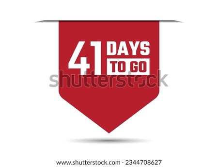 41 days to go red vector banner illustration isolated on white background