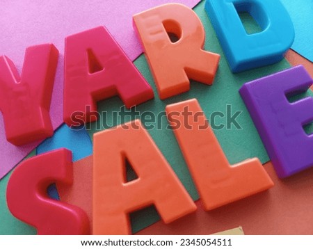 Yard sale written with colorful letters on a colorful background 