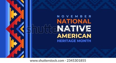 Native american heritage month. Vector banner, poster, card, content for social media with the text Native american heritage month, november. Blue background with native ornament border. Royalty-Free Stock Photo #2345301855