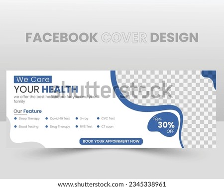 Modern Medical Health Facebook Cover Design Template. Facebook social media web banner Medical Healthcare Banners template vector design.