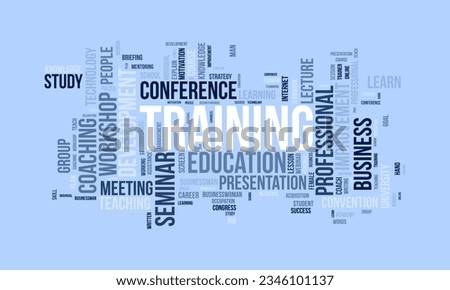 Word cloud background concept for Training. Professional career development with business workshop conference skill study. vector illustration. Royalty-Free Stock Photo #2346101137