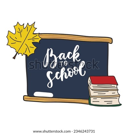 Chalk board Back to school with yellow maple leaf and books. School doodle color element. Education back to school clip art