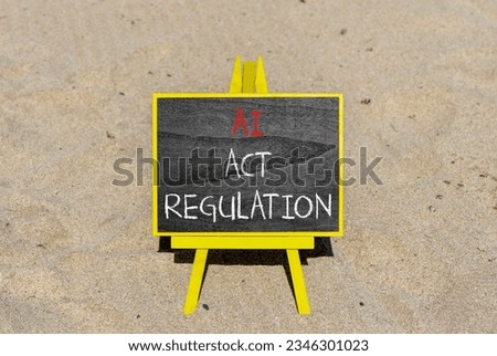 AI act regulation symbol. Concept words AI artificial intelligence act regulation on beautiful black chalk blackboard. Beautiful sand background. Business AI act regulation concept Copy space
