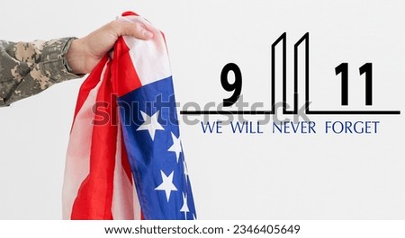 Text Never Forget 9. 11 with United States flag