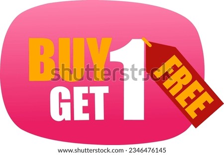 Buy one get one free banner. Sale and promotion banner. Vector illustration Buy 1 Get 1 Free, sale banner, discount tag design template, app icon.