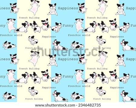 Hand drawn illustrations Cartoon style of French Bulldog breed and calligraphy on two tone background. Design for seamless pattern. Texture for Fabric, Wrapping, Wallpaper, Print, Textile, Background