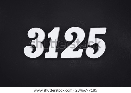 Black for the background. The number 3125 is made of white painted wood.