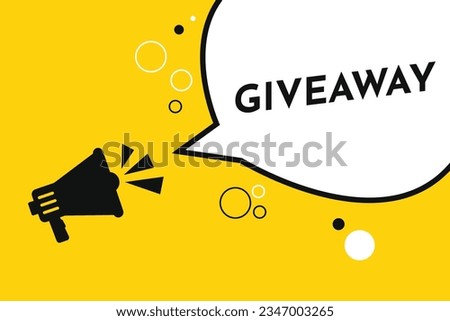 Megaphone with giveaway speech bubble. Loudspeaker. Banner for business, template background marketing and advertising