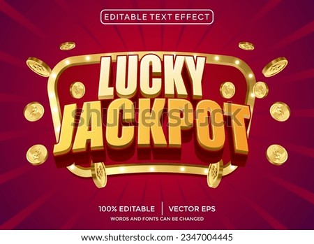  lucky jackpot 3D editable text effect Royalty-Free Stock Photo #2347004445