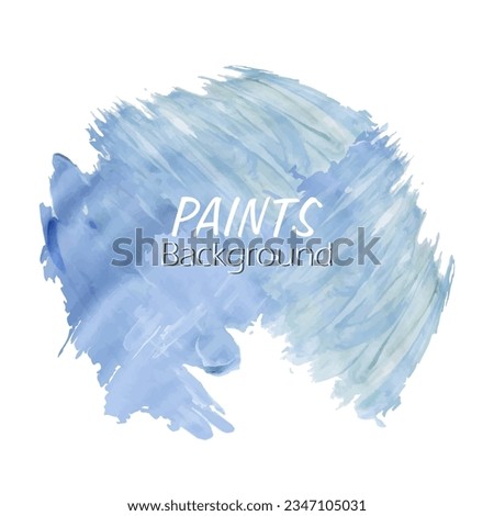 Abstract paint stain vector watercolor. Place for text.
