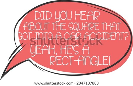 Did You Hear About The Square That Got Into A Car Accident - Dad Joke