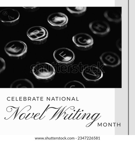 Square image of national novel writing month text with writing machine. National novel writing month campaign.