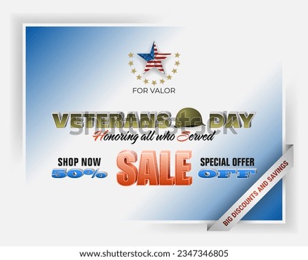 Holiday design, background with handwriting and 3d texts, medal of honor, army helmet and national flag colors for U.S. Veteran's day, sales, commercial event;