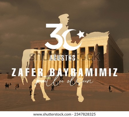 30 Ağustos Zafer Bayramı 30 August Victory Day Royalty-Free Stock Photo #2347828325