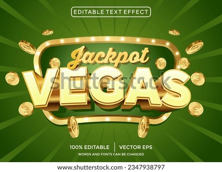 vegas jackpot 3D editable text effect Royalty-Free Stock Photo #2347938797