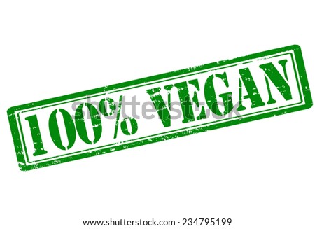 Rubber stamp with text one hundred percent vegan inside, vector illustration