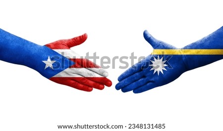 Handshake between Nauru and Puerto Rico flags painted on hands, isolated transparent image.