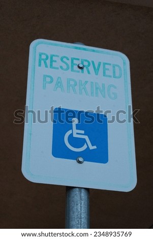 The sign reserved parking or special parking