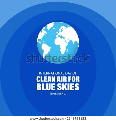 International day of clean air for blue skies background vector illustration
