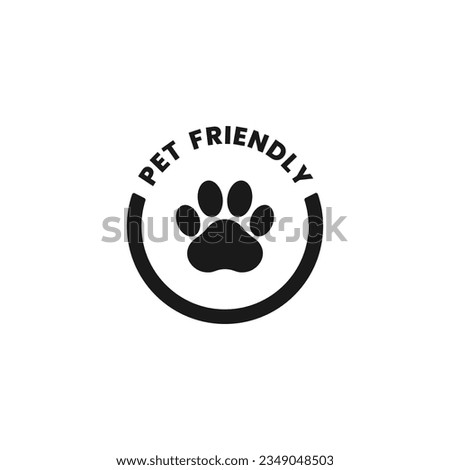 Pet Friendly Icon or Pet Friendly Label Vector Isolated in Flat Style. Best Pet Friendly icon vector for product packaging design element. Pet Friendly Label Vector for packaging design element. Royalty-Free Stock Photo #2349048503