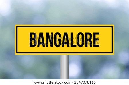 Bangalore road sign on blur background