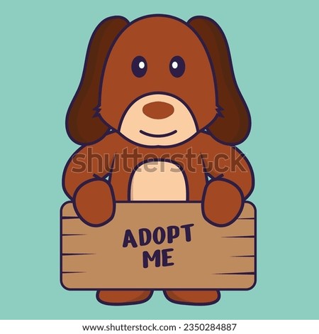Cute dog holding a poster Adopt me