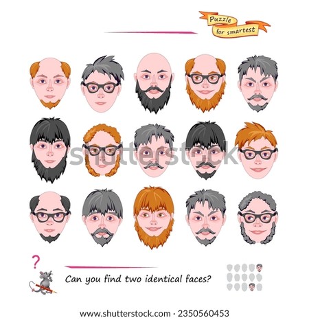 Logic puzzle for children and adults. Can you find two identical faces? Page for kids brain teaser book. Task for attentiveness.  IQ test. Play online. Vector cartoon illustration. Royalty-Free Stock Photo #2350560453
