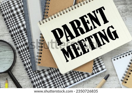 Parent Meeting text written on a notebook with pencils Royalty-Free Stock Photo #2350726835