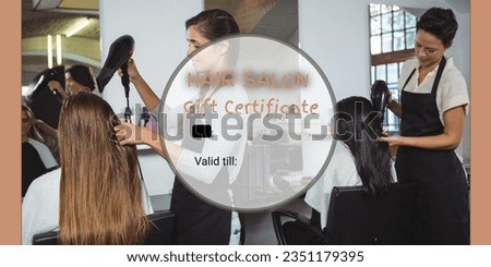 Composite of hair salon gift certificate text over diverse female hairdressers with female clients. Hairdressing, hair and beauty and gift certificate offers concept digitally generated image.