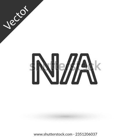Grey line Not applicable icon isolated on white background.  Vector Illustration