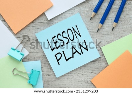 Lesson Planning. paper with text. blue sticker with text Royalty-Free Stock Photo #2351299203