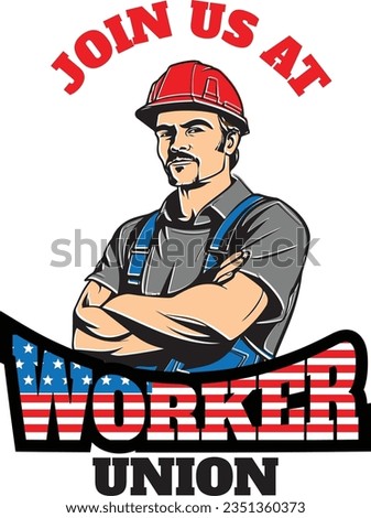 labor day illustration of worker man in front of the flag of United States of America, Worker union vector, flat design, heroic image.