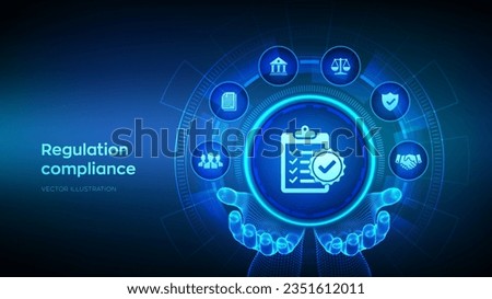 Regulation Compliance financial control internet technology concept on virtual screen. Compliance rules icon in wireframe hands. Reg Tech. Law regulation policy. Vector illustration. Royalty-Free Stock Photo #2351612011