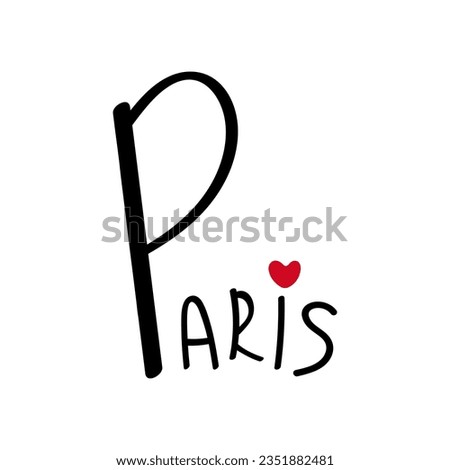 Paris cute hand drawn lettering. French capital city clip art vector illustration isolated on white background