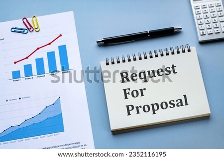 There is notebook with the word Request For Proposal. It is as an eye-catching image.