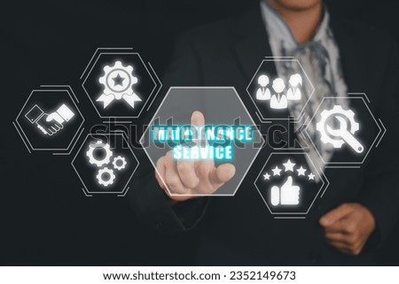 Maintenance services concept, Businesswoman hand touching maintenance services icon on virtual screen.