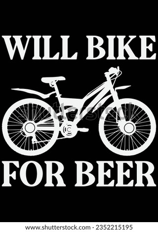 
Will Bike For Beer eps cut file for cutting machine