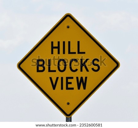 Yellow Hill Blocks View Sign