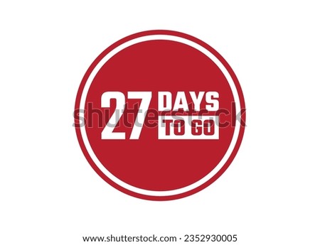27 days to go red vector banner illustration isolated on white background