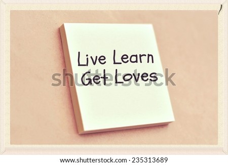 Text live learn get loves on the short note texture background