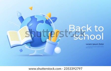 Back to school concept vector illustration. Earth globe and school supplies. Learning geography lesson with accessories. Modern colorful vector illustration in 3d cartoon style for banner, poster. Royalty-Free Stock Photo #2353392797
