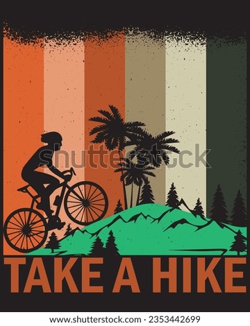 hiking t shirt design , vector design, everyday is a new adventure, nit all who wander are lost , take a hike.