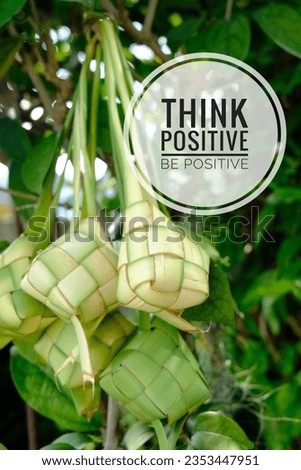 Be Positive Think Optimistic Attitude Mindset Concept with nature background