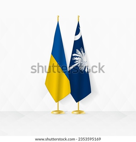 Ukraine and South Carolina flags on flag stand, illustration for diplomacy and other meeting between Ukraine and South Carolina. Vector illustration.