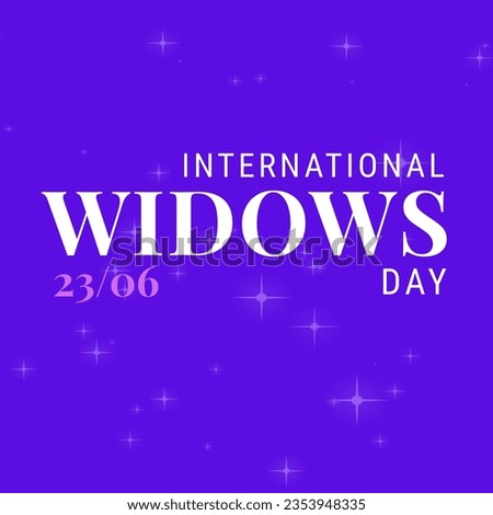 International widows day text against purple shiny background, copy space. illustration, support, problems, widowhood, awareness, retirement.