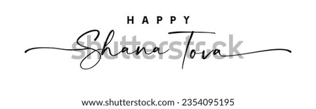 Happy Shana Tova elegant hand lettering phrase. Rosh Hashanah, jewish holiday Happy New Year. Template for invitation card, poster, banner. Vector illustration Royalty-Free Stock Photo #2354095195